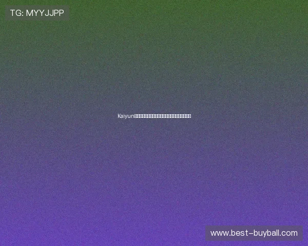 Kaiyun开云足球官网赛事直播功能全面介绍提升观看体验